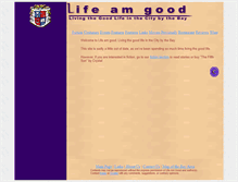 Tablet Screenshot of lifeamgood.com